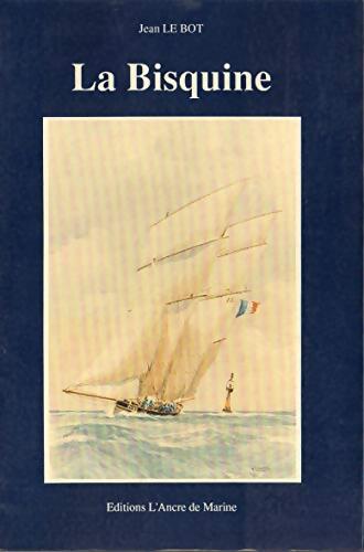 Livrenpoche : La Bisquine - Jean Le Bot - Livre