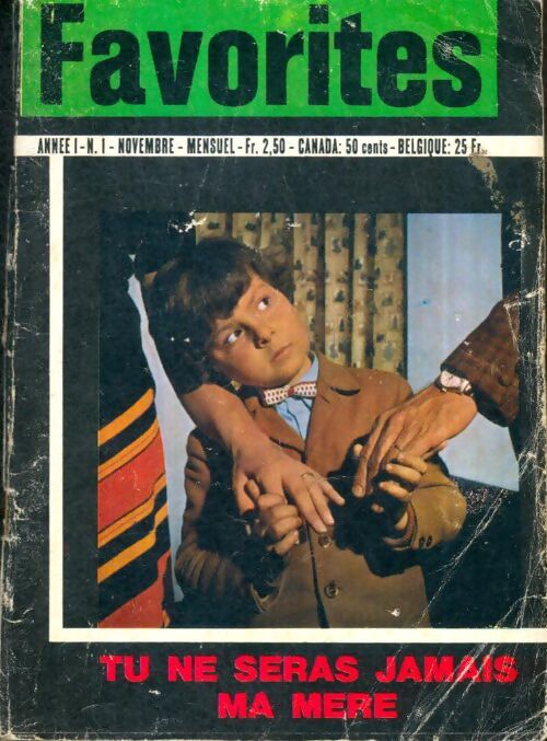Livrenpoche : Favorites n°1 : Tu ne seras jamais ma mère - Collectif - Livre