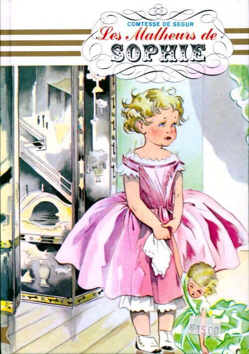 Les malheurs de Sophie - Comtesse De Ségur - Livre