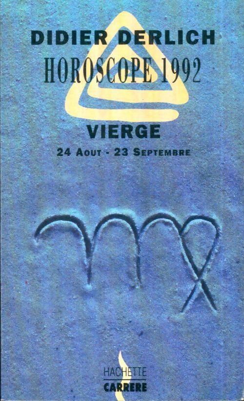 Livrenpoche : Horoscope 1992 : Vierge - Didier Derlich - Livre