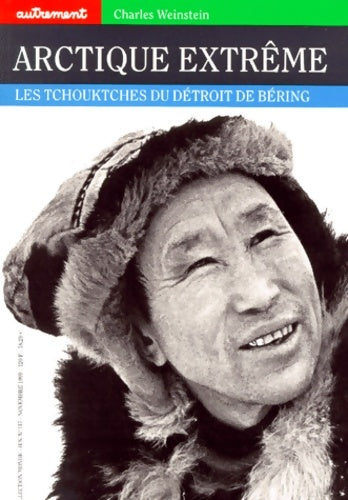 Livrenpoche : Arctique extrême. Les Tchouktches du détroit de Béring - Charles Weinstein - Livre