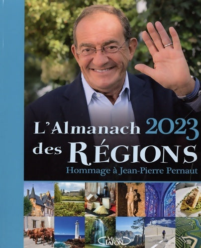 Livrenpoche : L'almanach des régions 2023 - Jean-Pierre Pernaut - Livre