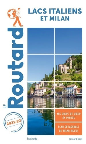 Livrenpoche : Guide du Routard Lacs italiens et Milan 2021/22 - Collectif - Livre