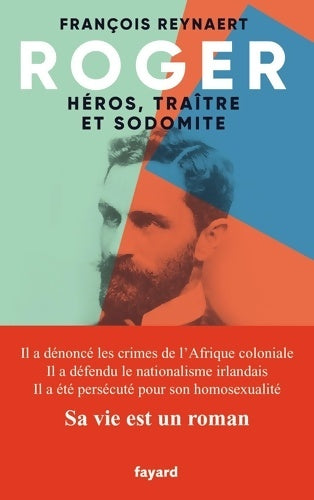 Livrenpoche : Roger héros traître et sodomite - François Reynaert - Livre
