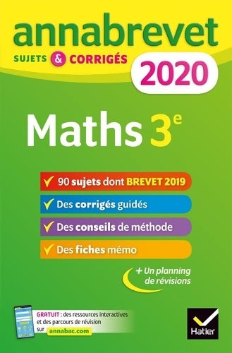 Livrenpoche : Annales du brevet Annabrevet 2020 Maths 3e : 90 sujets corrigés - Bernard Demeillers - Livre