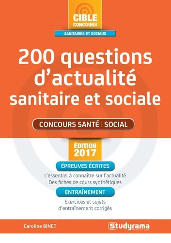 Livrenpoche : 200 questions d'actualité sanitaire et sociale - Caroline Binet - Livre