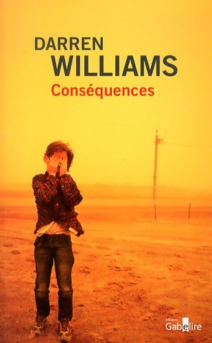 Livrenpoche : Conséquences - Darren Williams - Livre