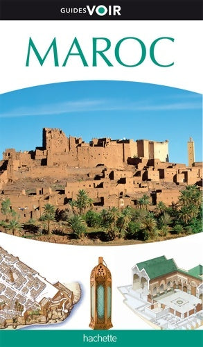 Livrenpoche : Guide Voir Maroc - Nathalie Campodonico - Livre