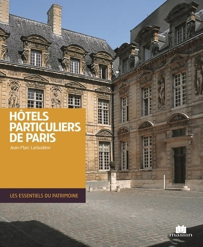 Livrenpoche : Hôtels particuliers de Paris - Jean-Marc Larbodière - Livre