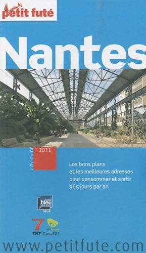 Livrenpoche : Nantes 2011 petit fute - Jean-Paul Labourdette - Livre