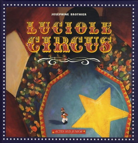 Livrenpoche : Luciole Circus - Joséphine Brothier - Livre
