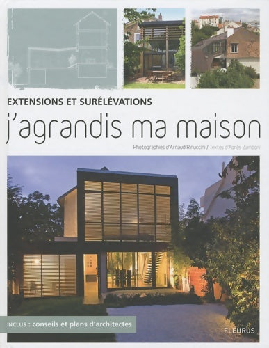 Livrenpoche : EXTENSIONS ET SURELEVATIONS-J'AGRANDIS MA MAISON - Arnaud Rinuccini - Livre