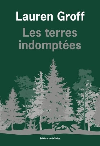 Livrenpoche : Les Terres indomptées - Lauren Groff - Livre
