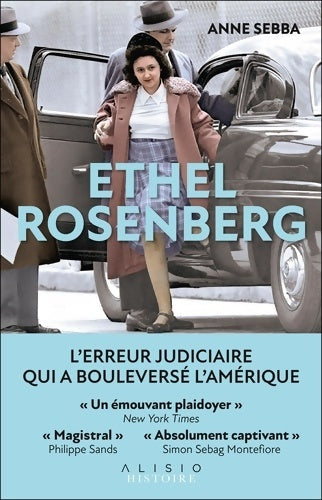 Livrenpoche : Ethel Rosenberg : L'erreur judiciaire qui a bouleversé l'Amérique - Anne Sebba - Livre