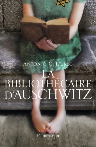 Livrenpoche : La bibliothécaire d'Auschwitz - Antonio G. Iturbe - Livre