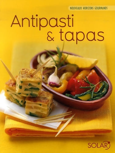 Livrenpoche : Antipasti et tapas - Accord Toulouse - Livre