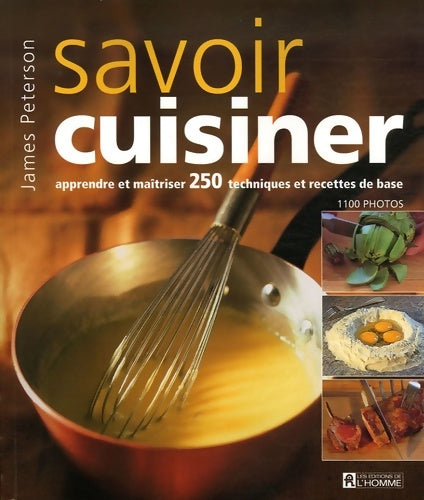 Livrenpoche : Savoir cuisiner - James Peterson - Livre