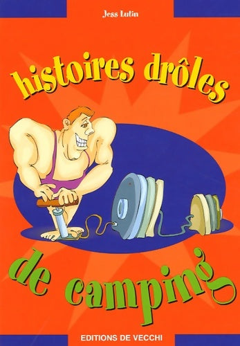 Livrenpoche : Histoires drôles de camping - Jess Lutin - Livre