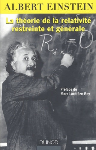 Livrenpoche : La théorie de la relativité restreinte et générale - Ed spéciale 2005 :année mondiale de la physique - Einstein - Livre