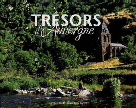Livrenpoche : Trésors d'Auvergne - Alain Jean-Baptiste - Livre