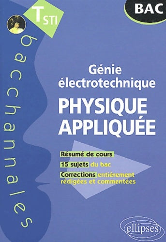 Livrenpoche : Physique appliquée Terminale STI : Génie électrotechnique - Pascal Clavier - Livre