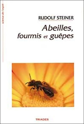 Livrenpoche : Abeilles fourmis et guêpes - Rudolf Steiner - Livre