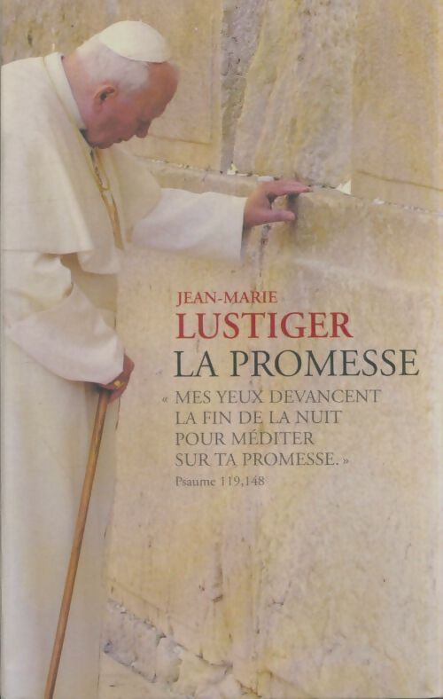 Livrenpoche : La promesse - Jean-Marie Lustiger - Livre