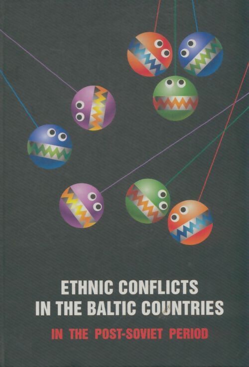 Livrenpoche : Ethnic conflicts in the baltic countries - Collectif - Livre