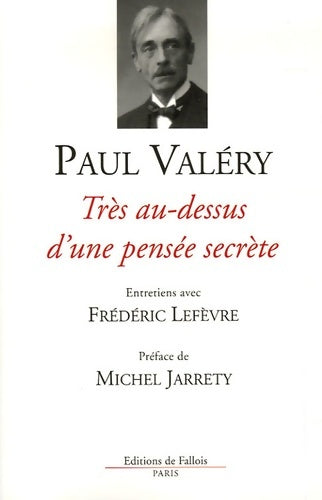 Livrenpoche : Très au-dessus d'une pensée secrète - Paul Valéry - Livre