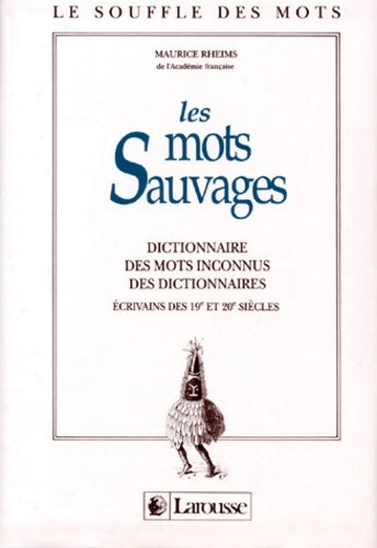 Livrenpoche : Les mots sauvages - Maurice Rheims - Livre