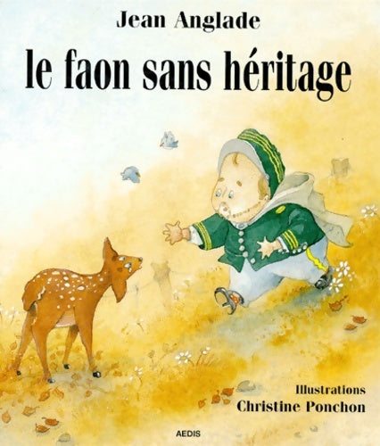 Livrenpoche : FAON - Le faon sans héritage - Christine Ponchon - Livre