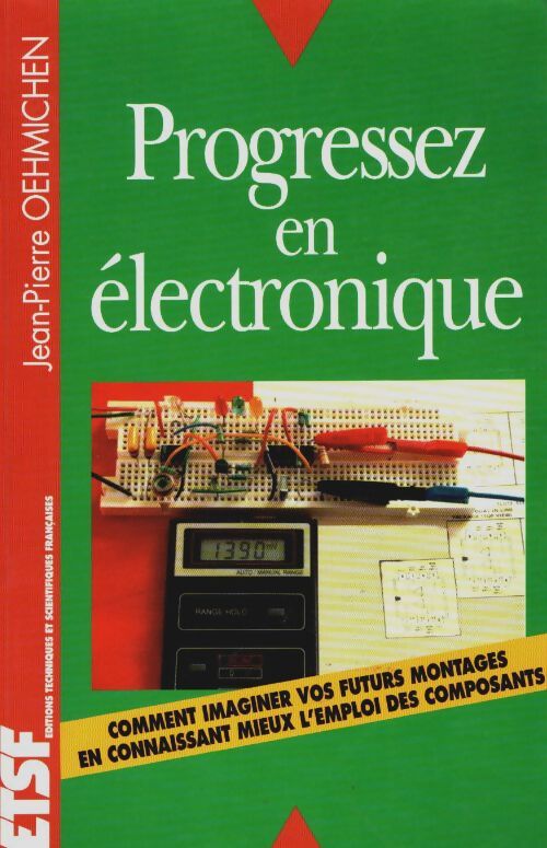 Livrenpoche : Progressez en électronique - Jean-Pierre Oehmichen - Livre