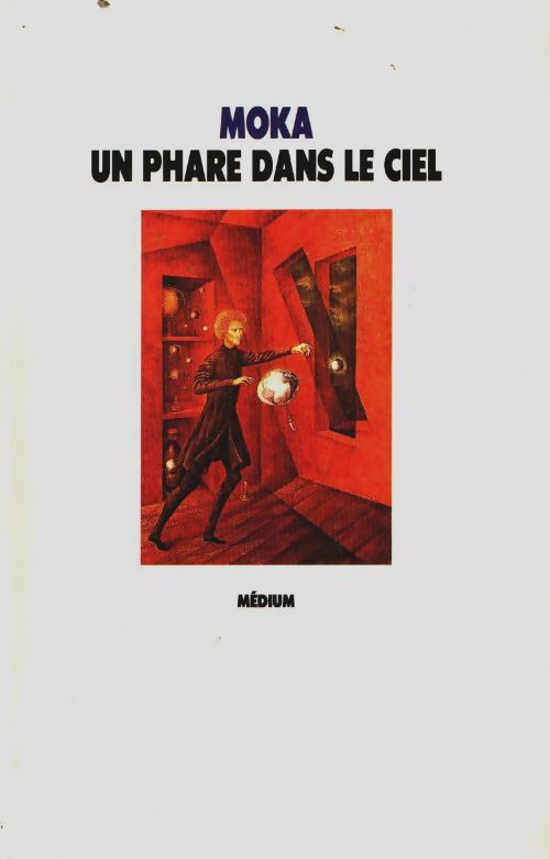 Livrenpoche : Phare dans le ciel - Moka - Livre