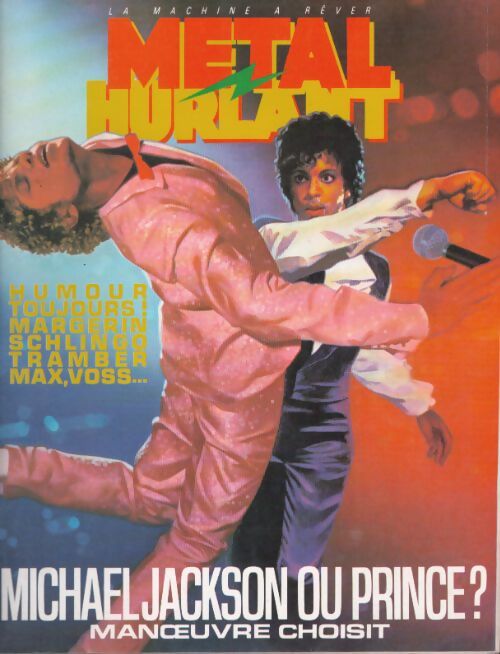Livrenpoche : Métal Hurlant n°106 :Michael Jackson ou Prince ? - Collectif - Livre