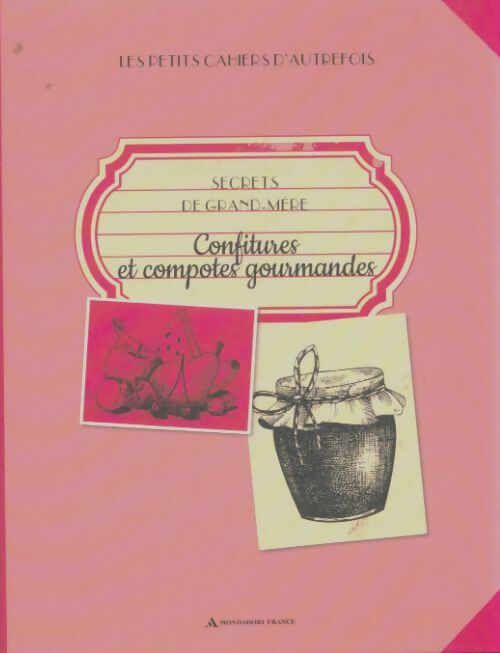 Livrenpoche : Confitures et compotes gourmandes - Sylvie Girard-Lagorce - Livre