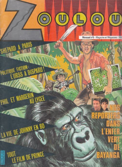 Livrenpoche : Zoulou n°6 : Shepard à Paris / L'URSS a disparu ! / Phil et Margerin au lycée / ... - Collectif - Livre