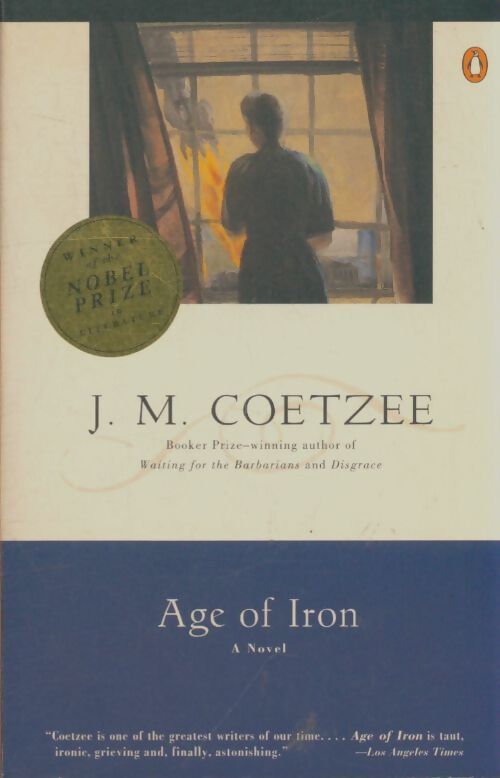 Livrenpoche : Age of iron - John Maxwell Coetzee - Livre