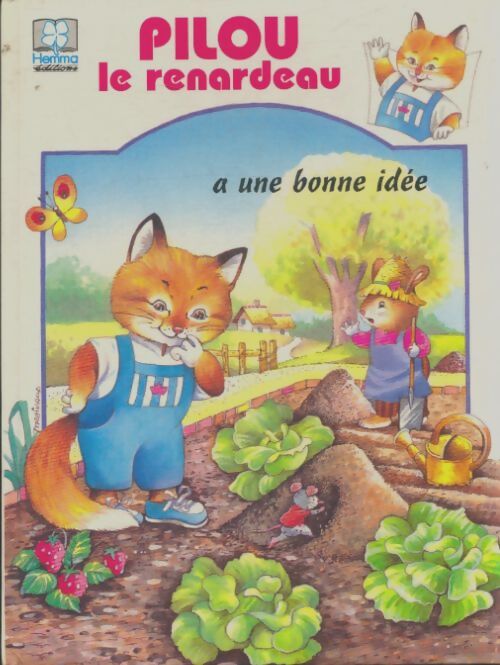 Livrenpoche : Pilou le renardeau a une bonne idée - Michel Rainaud - Livre