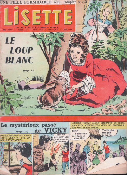 Livrenpoche : Lisette 1964 n°34 : Le loup blanc / Le mystérieux passé de Vicky - Collectif - Livre