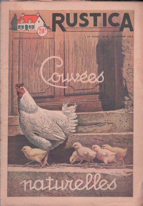 Livrenpoche : Rustica 25e année n°8 : Couvées naturelles - Collectif - Livre