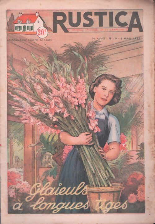 Livrenpoche : Rustica 26e année n°10 : Glaieuls à longues tiges - Collectif - Livre