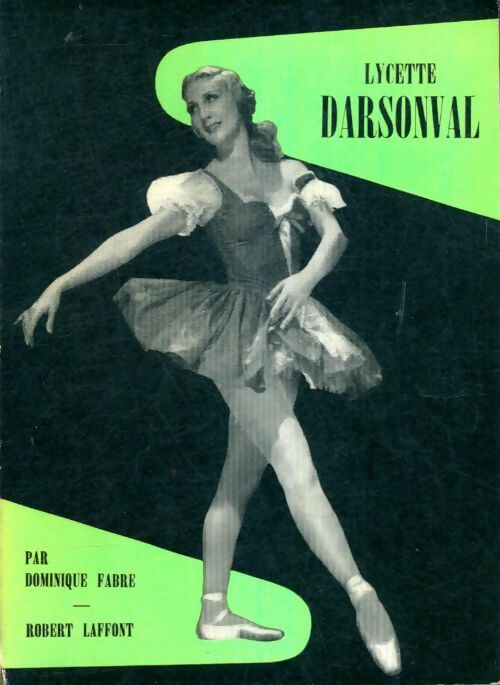 Livrenpoche : Lycette Darsonval - Dominique Fabre - Livre