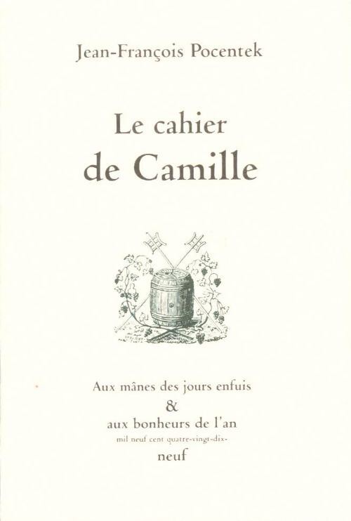Livrenpoche : Le cahier de Camille - Jean-François Pocentek - Livre