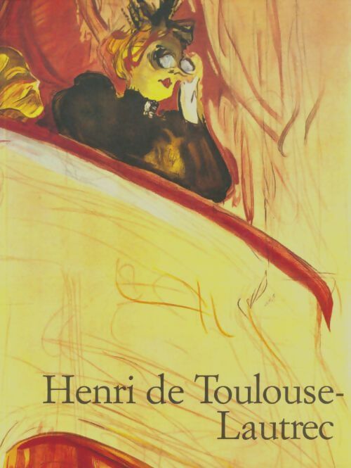 Livrenpoche : Henri de Toulouse-Lautrec - Matthias Arnold - Livre
