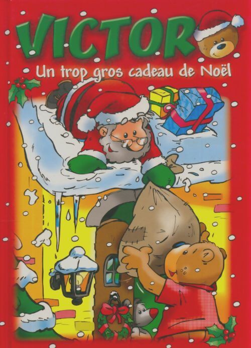 Livrenpoche : Victor, un trop gros cadeau de Noël - Xxx - Livre