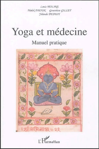 Livrenpoche : Yoga et médecine : Manuel pratique - Collectif - Livre