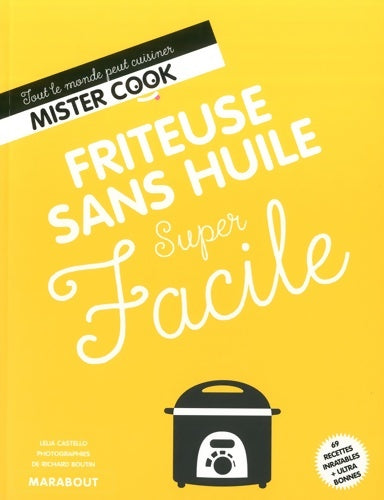 Livrenpoche : Super facile friteuse sans huile - Lelia Castello - Livre