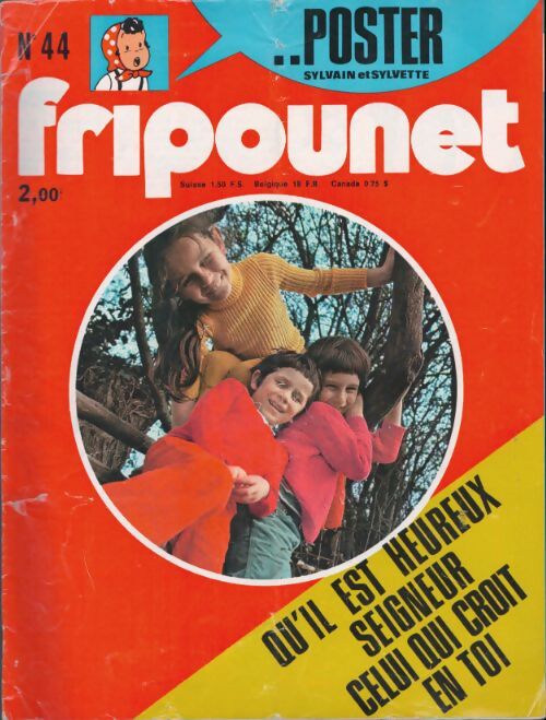 Livrenpoche : Fripounet 1975 n°44 : Qu'il est heureux Seigneur celui qui croit en toi - Collectif - Livre