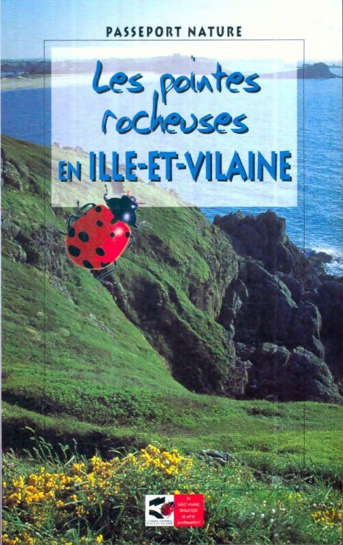 Livrenpoche : Les pointes rocheuses en Ille-et-Vilaine - Collectif - Livre