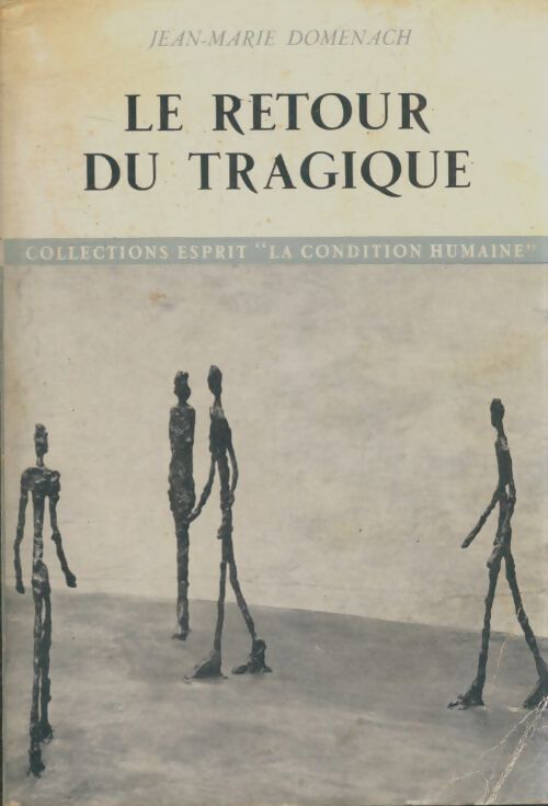 Livrenpoche : Le retour du tragique - Jean-Marie Domenach - Livre